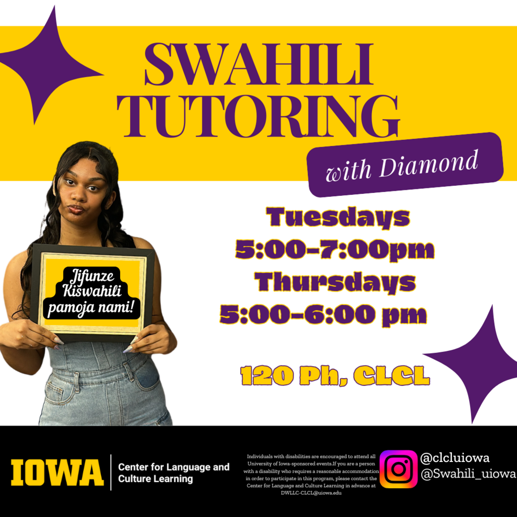 Swahili Tutoring with Diamond - Tuesdays 5:00-7:00 and Thursdays 5:00-6:00 in 120PH