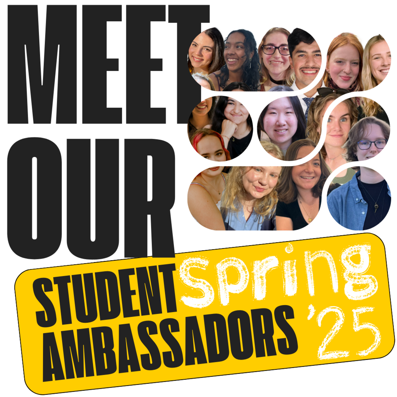 Meet Our Student Ambassadors - Spring 2025